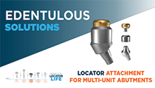Zest LOCATOR® Attachment System for Multi-Unit Abutments
