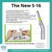 The New S-16 Powerful Surgical Handpiece for your surgical procedure and wisdom teeth extraction! Shop online: www.blueandgreeninc.com